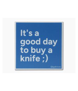 GPKNIVES "Good Day" Sticker