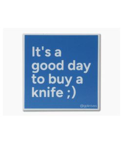 GPKNIVES "Good Day" Sticker